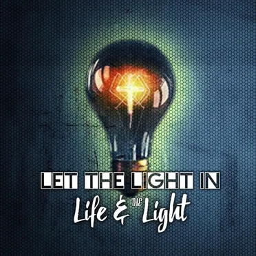 Let the Light In