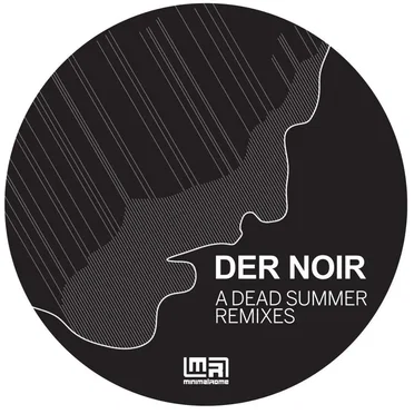A Dead Summer Remixes