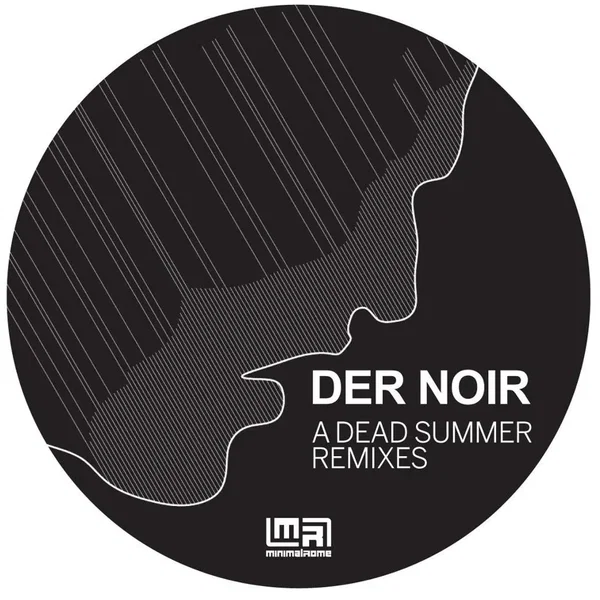 A Dead Summer Remixes