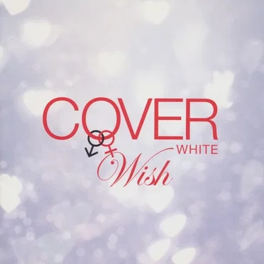 COVER WHITE 男が女を歌うとき 2 ‐WISH‐ by Various Artists - album cover