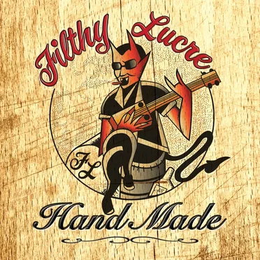 Hand Made by Filthy Lucre - album cover
