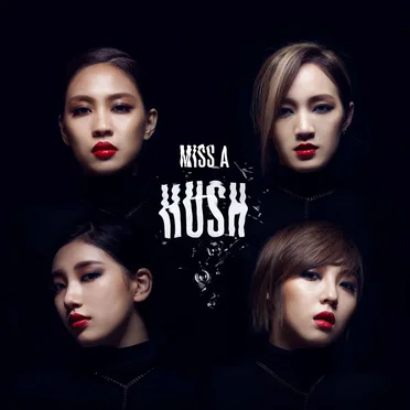 Hush by miss A - album cover