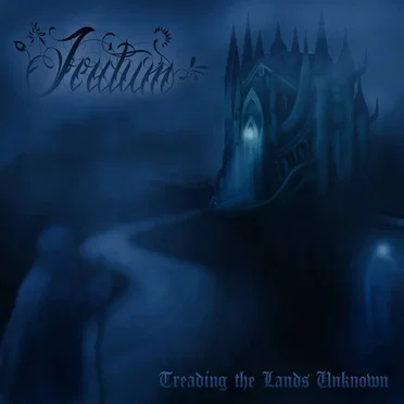Treading the Lands Unknown