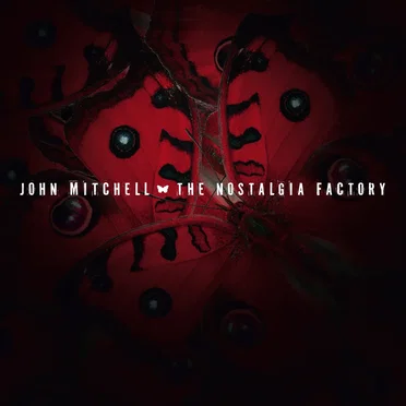 The Nostalgia Factory by John Mitchell - album cover