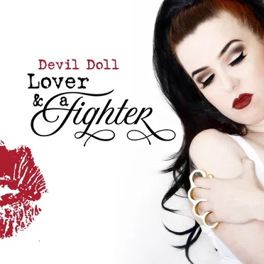Lover & a Fighter by Devil Doll - album cover