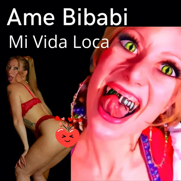 Mi Vida Loca
