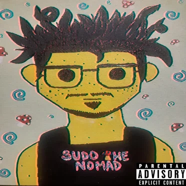 Surreal Shit Vol. I by Sudo the Nomad - album cover