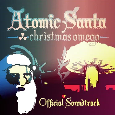 Atomic Santa: Christmas Omega OST