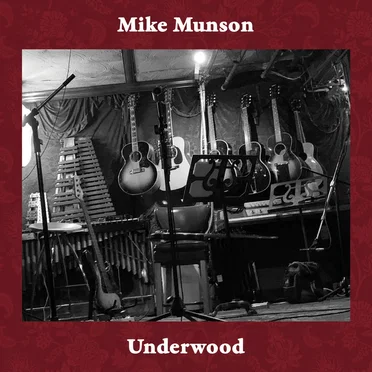 Underwood by Mike Munson - album cover