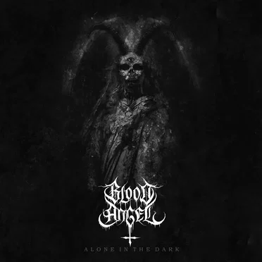 Alone In The Dark by Blood Angel - album cover