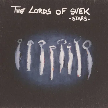 The Lords of Svek: Stars by Various Artists - album cover