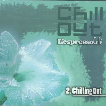 L'Espresso Café: Chill Out 2005, Volume 1: Cool & Jazzy by Various Artists - album cover