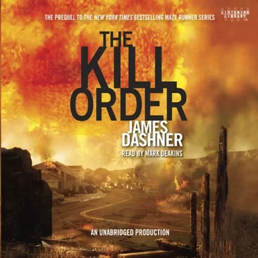 The Kill Order by James Dashner - album cover