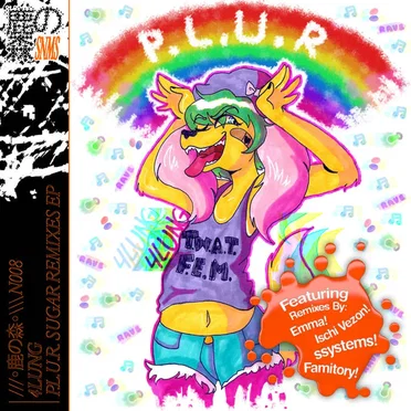 P.L.U.R. Sugar Remixes EP