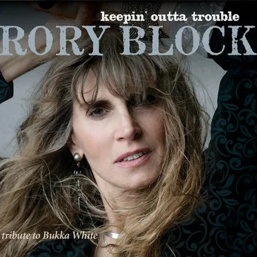 Keepin' Outta Trouble: A Tribute to Bukka White