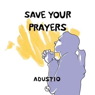 Save Your Prayers