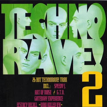 Techno Rave! 2 by Various Artists - album cover