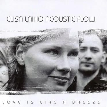 Acoustic Flow: Live Is Like a Breeze