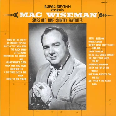 Mac Wiseman Sings Old Time Country Favorites