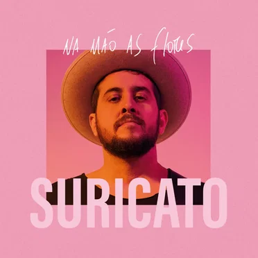 Na Mão As Flores by Suricato - album cover