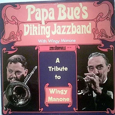 A Tribute to Wingy Manone