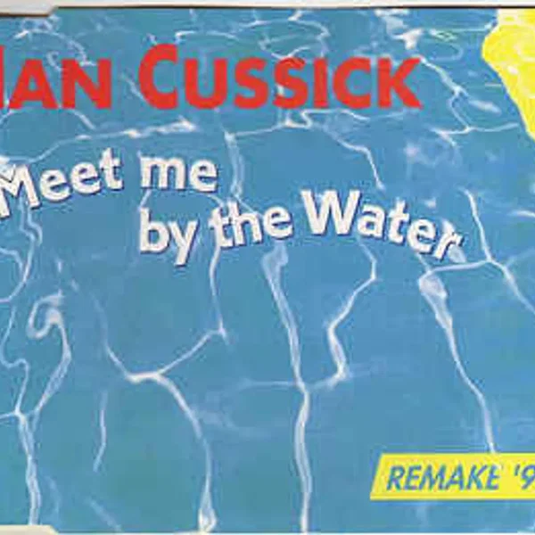 Meet me by the Water (Remake '92)
