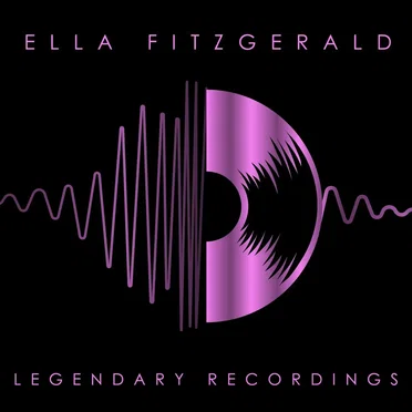 Ella Fitzgerald: Legendary Recordings