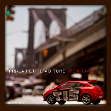La petite voiture customisée (remixtape) by TIS - album cover