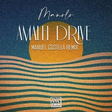 Amalfi Drive by Manolo - album cover