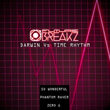 So Wonderful / Phantom Raver / Zero G