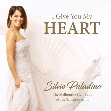 I Give You My Heart by The Melbourne Staff Band of The Salvation Army - album cover