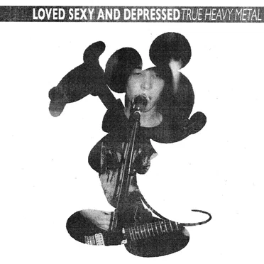 True Heavy Metal by Loved, Sexy and Depressed - album cover