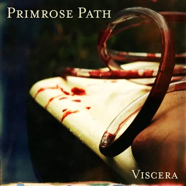 Viscera by Primrose Path - album cover