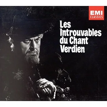 Les Introuvables du Chant Verdien