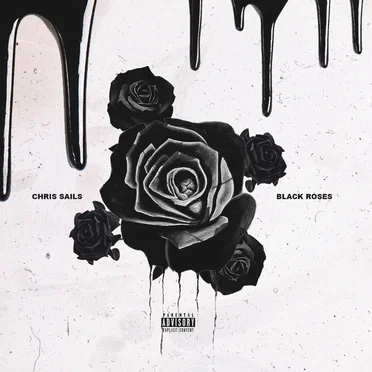 Black Roses by Chris Sails - album cover