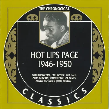 The Chronological Classics: Hot Lips Page 1946-1950