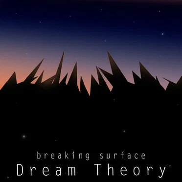 Breaking Surface by Dream Theory - album cover