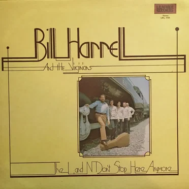 The L&N Don’t Stop Here Anymore by Bill Harrell and The Virginians - album cover