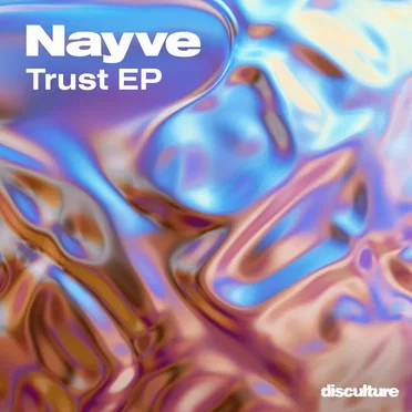 Trust EP by Nayve - album cover