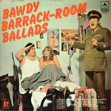 Bawdy Barrack-Room Ballads