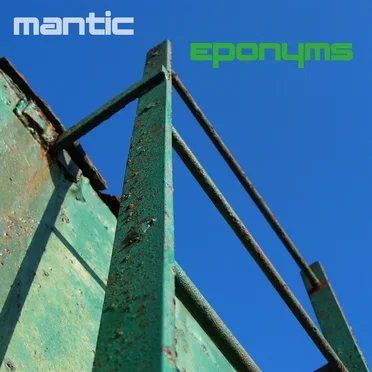 Eponyms by Mantic - album cover