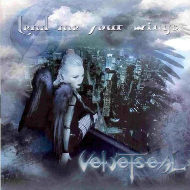 Lend Me Your Wings by Velvet Seal - album cover