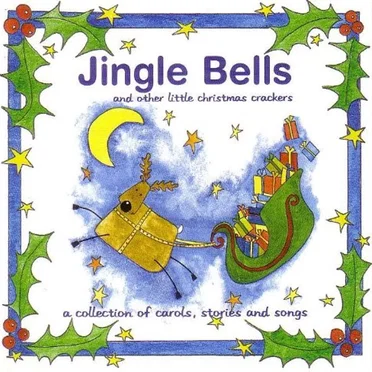 Jingle Bells and other little christmas crackers by Various Artists - album cover