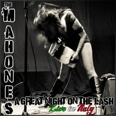 A Great Night on the Lash - Live in Italy