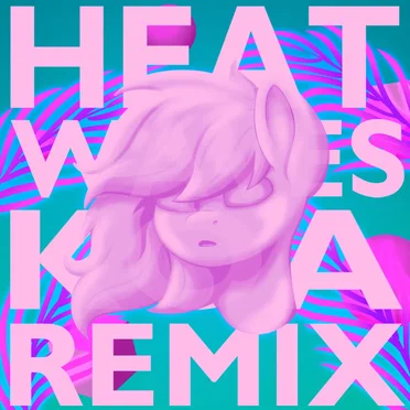 Heat Waves (Koa Remix)