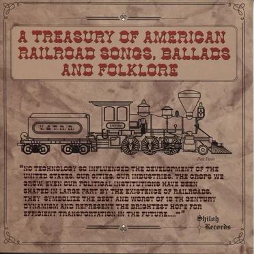 A Treasury of American Railroad Songs, Ballads and Folklore by Various Artists - album cover
