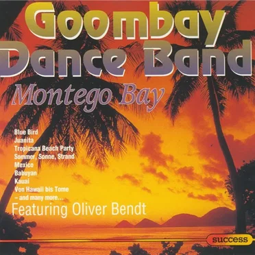Montego Bay by Goombay Dance Band - album cover