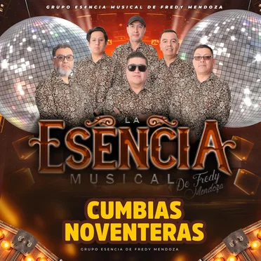 Cumbias Noventeras by La Esencia Musical De Fredy Mendoza - album cover