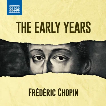 Chopin - The Early Years