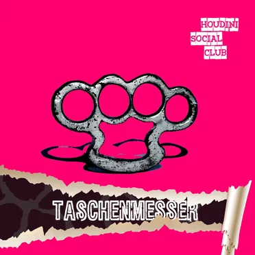 Taschenmesser by Houdini Social Club - album cover